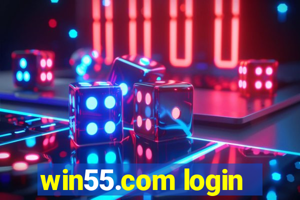 win55.com login